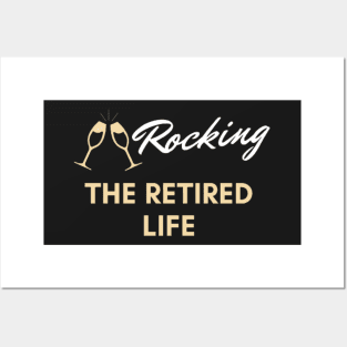 Rocking the retired life Posters and Art